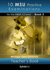 10 MSU Practice Examinations for the CELP Book 2