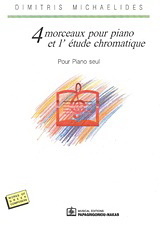 4 morceaux pour piano et l’étude chromatique