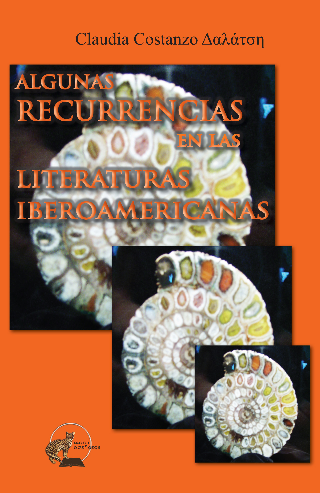 Algunas Recurrencias en las Literaturas Iberoamericanas