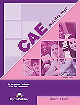 CAE Practice Tests 1: Student’s Book