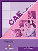 CAE Practice Tests 1: Teacher’s Book