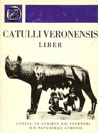 C.Valerii Catulli Veronensis, liber et fragmenta (Γάιου Βαλλερίου Κάτουλλου, βιβλίον και αποσπάσματα)
