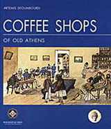 Coffee Shops of Old Athens