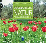 Die griechische natur in einfachen  lektionen