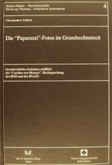 Die Paparazzi – Fotos im Grundrechtsstreit