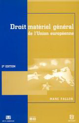 Droit matérial général de l’ Union européenne