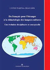 Du Francais pour l’ etranger a la didactologie des langues-cultures