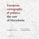 European Cartography and Politics: The Case of Macedonia