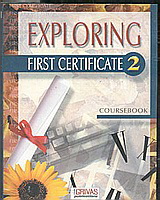 Exploring First Certificate 2
