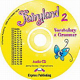 Fairyland 2: Vocabulary and Grammar Audio CD
