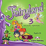 Fairyland 3: Pupil’s Audio CD