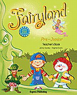 Fairyland Pre-Junior: Teacher’s Book