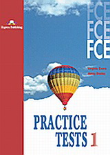 FCE Practice Tests 1: Student’s Book