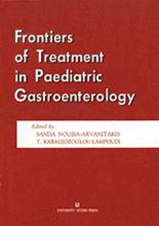 Frontiers of Treatment in Paediatric Gastroenterology