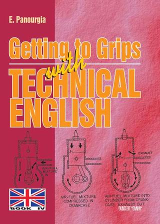 Getting to Grips with Technical English – Book IV