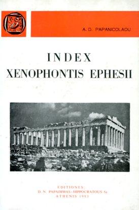 Xenophontis Ephesii index (Ξενοφώντος Εφεσίου ευρετήριον λέξεων)