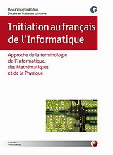 Initiation au français de l’ Informatique