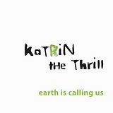 Katrin the Thrill
