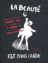 La beauté est dans la rue: Μάης ’68, οι αφίσες