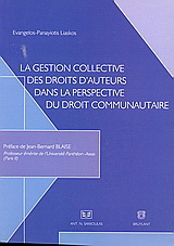 La gestion collective des droits d’auteurs dans la perspective du droit communautaire