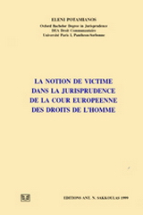 La notion de victime dans la jurisprudence de la cour europeenne des droits de l’ homme