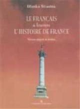 Le francais à travers l’ histoire de France
