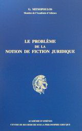Le problème de la notion de fiction juridique