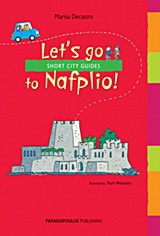 Let’s Go to Nafplio!