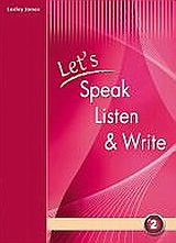 Let’s Speak, Listen and Write 2: Student’s Book