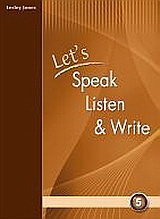 Let’s Speak, Listen and Write 5: Student’s Book