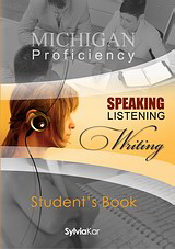 Michigan ECPE, Speaking, Listening, Writing