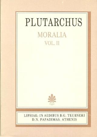 Plutarchi moralia, vol. II (Πλουτάρχου ηθικά)