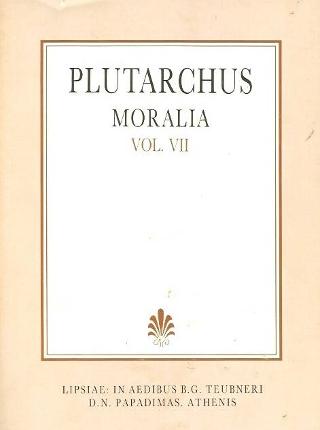 Plutarchi moralia, vol. VII (Πλουτάρχου ηθικά, τόμος Ζ’)