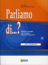 Parliamo di…? Livello intermedio B2