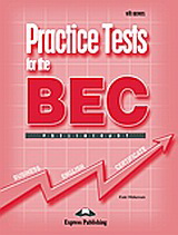 Practice Tests for the BEC Preliminary: Book with Answers