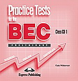 Practice Tests for the BEC Preliminary: Class Audio CDs