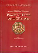 Provincial Elites in the Ottoman Empire