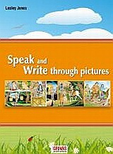Speak and Write Through Pictures:Student’s Book