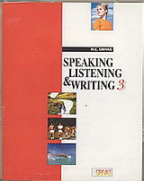 Speaking, Listening and Writing 3