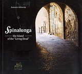 Spinalonga, the Island of the “Living Dead”