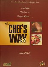 The Chef’s Way