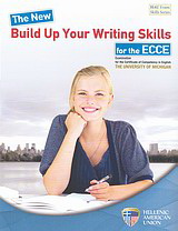 The New Build Up Your Writing Skills for the ECCE