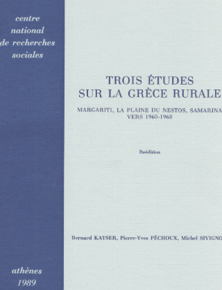 Trois études sur la Grèce rurale