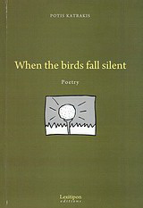 When the Birds Fall Silent