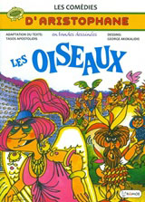 Les comédies d’Aristophane en bandes: Les Oiseaux