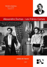 Alexandre Dumas: “Les frères corses”