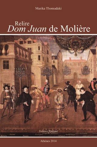 RELIRE DOM JUAN DE MOLIERE
