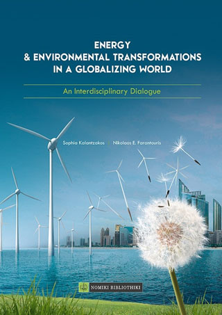 Energy & Environmental Transformations in a Globalizing World
