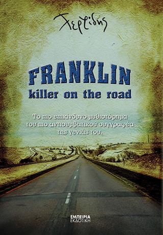 Franklin – Killer on the road