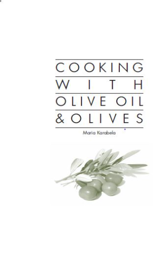 Cooking with olive oil & olives